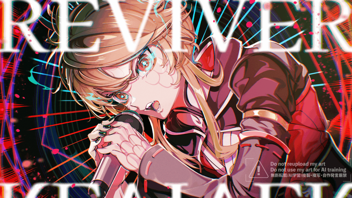 【ご依頼】『REVIVER』歌ってみた（MV）用イラスト制作-1